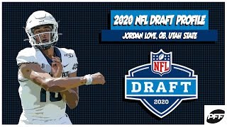 Jordan Love: 2020 NFL Draft Profile | PFF