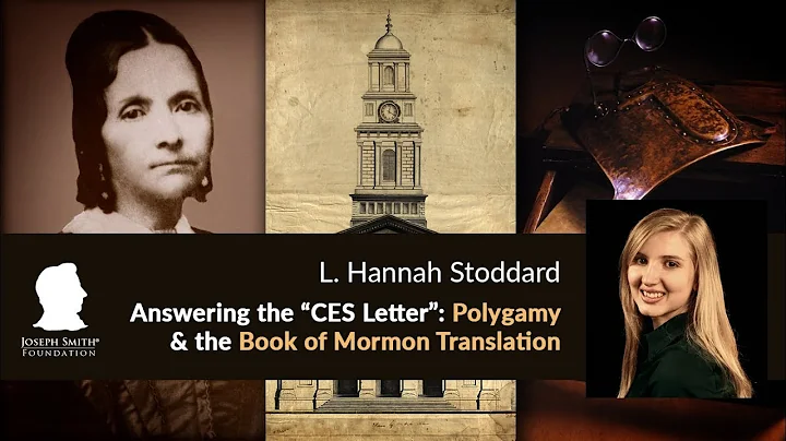 Answering the "CES Letter": Polygamy & the Book of...