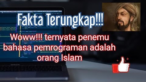 Sejarah bahasa pemrograman (Ternyata penemunya orang Islam)