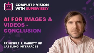 Principle 1. AI for Images & Videos - conclusion