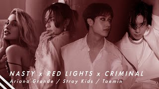 [Mashup] Red Lights x Criminal x Nasty - Stray Kids / Taemin / Ariana Grande Resimi