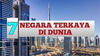 7 NEGARA TERKAYA DI DUNIA 2021