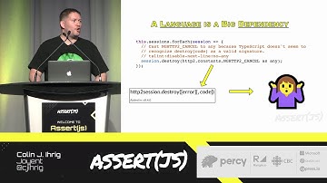 Assert(js) 2019: Colin Ihrig (Joyent) - Tests are greater than types