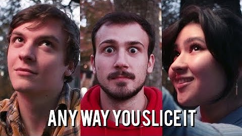 Any Way You Slice It