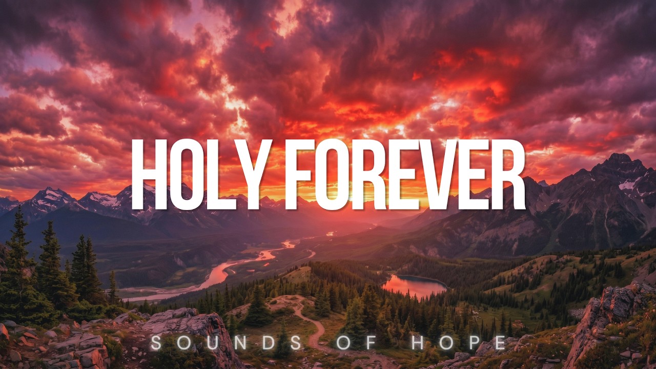 Holy Forever | Soaking worship instrumental | Prayer and Devotional ...