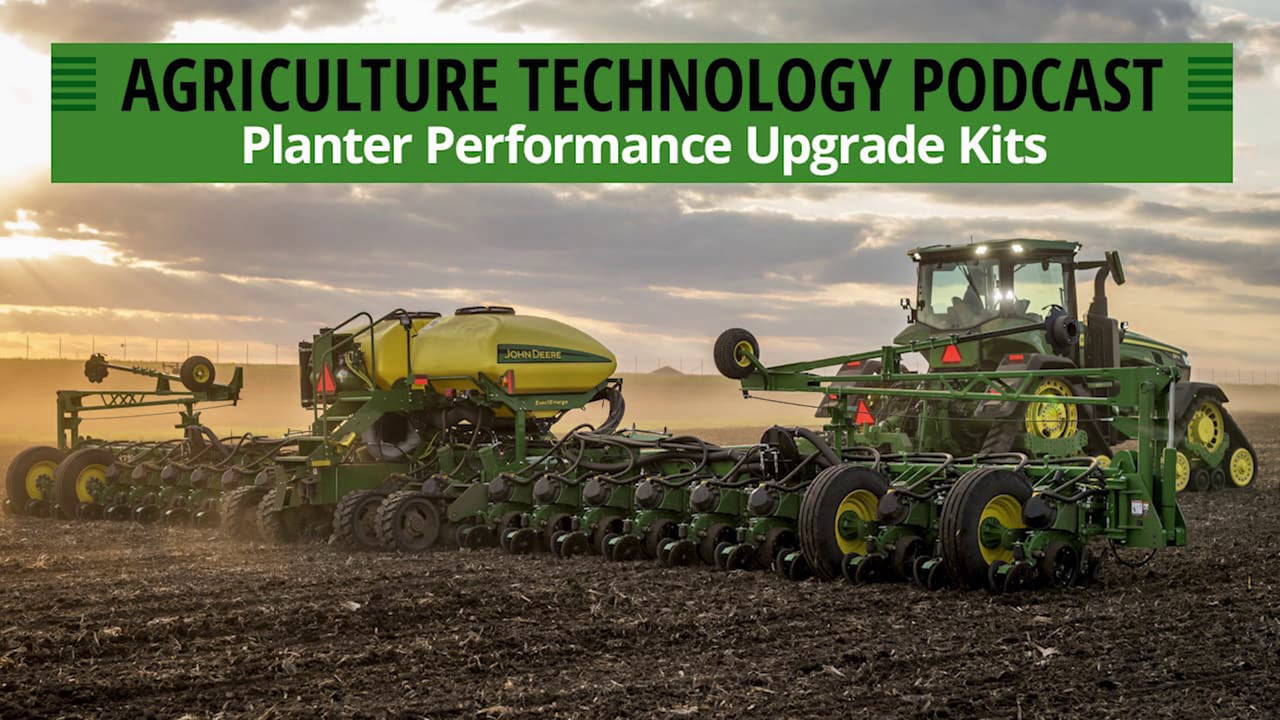 Agriculture Technology Podcast Episode 132 | Planter Performance ...