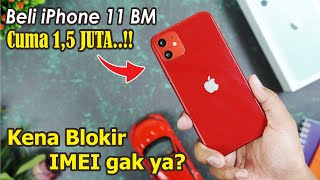 Beli iPhone 11 BM cuma 1,5Juta.!! KEBLOKIR GAK YA. HDC Version