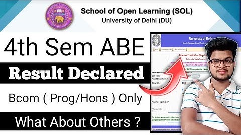 Sol 4th Sem *ABE Result Declared* 2021 Only For Bcom Programme & Hons