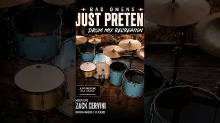 I Recreated the BAD OMENS “Just Pretend” Drum Mix 🥁🔥
