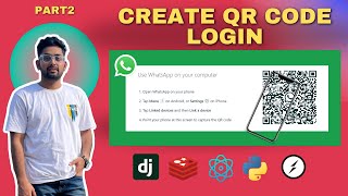 Django Advance Project -Creating a QR Code Login System Like WhatsApp Web!