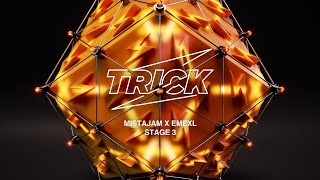 MistaJam & EMEXL - Stage 3