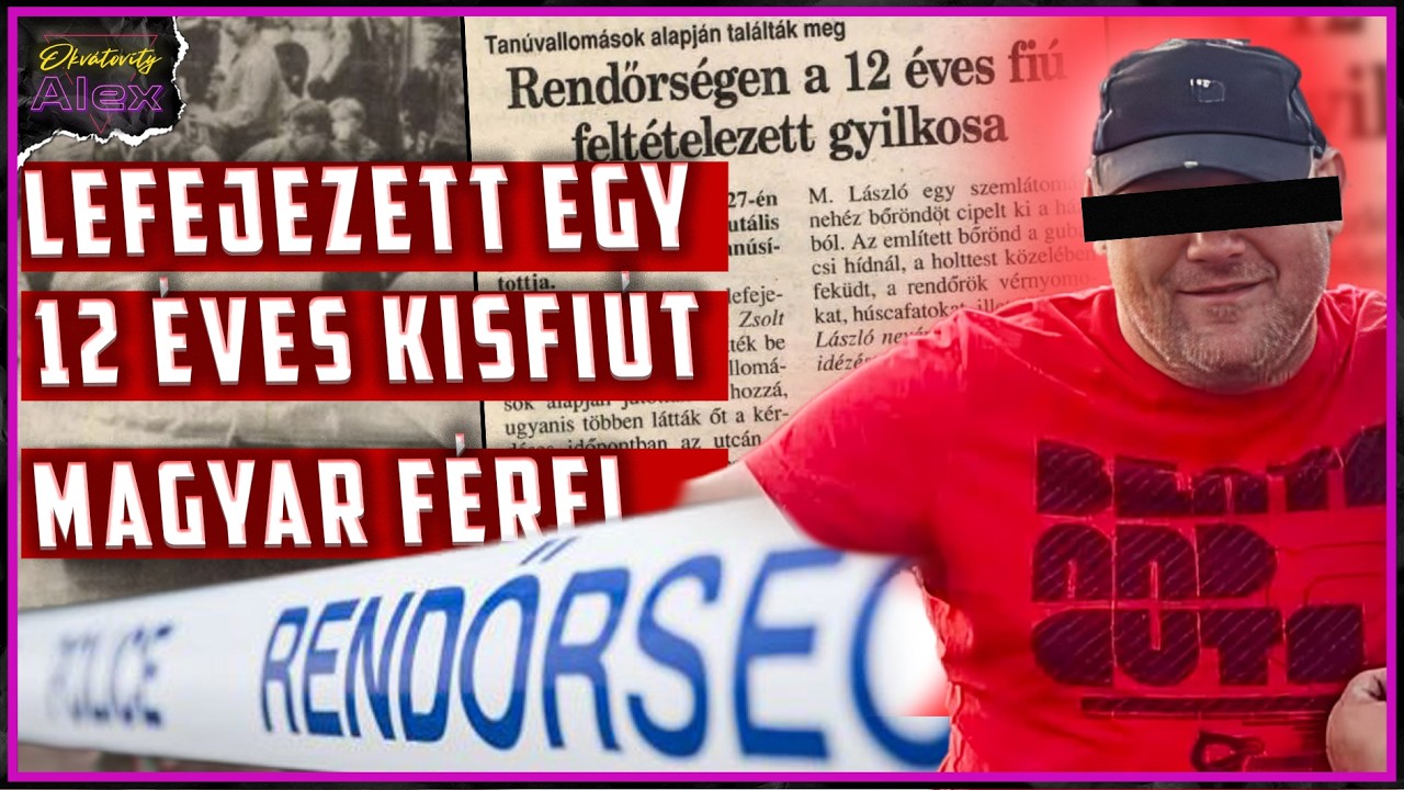 a magyar gyermekgyilkos ped*fil, aki bőröndbe csomagolt egy kisfiút