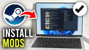 How To Install Mods In Steam Games - Full Guide