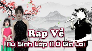 RAP VỀ NỮ SINH LỚP 11 Ở GIA LAI - MẠNH HAKYNO (MV) [ OFFICIAL] #manhhakyno