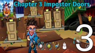 Dark Riddle 3 Strange Hill level 3 Impostor Doors Chapter 3  Gameplay Walkthrough solution part 3