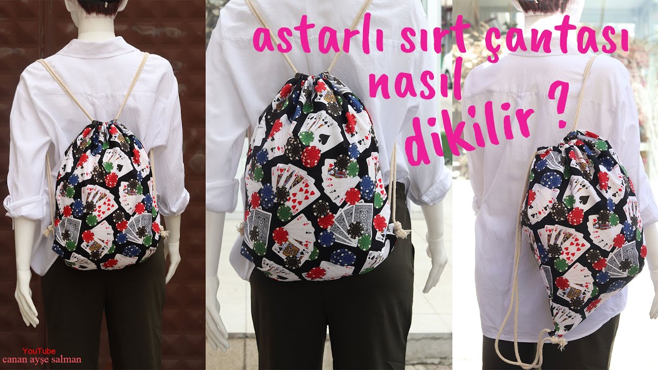 Astarlı Sırt Çantası Dikimi | Sırt Çantası Nasıl Yapılır ?(DIY BACKPACK)