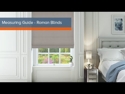 Unbeatable Blinds - Roman Blind Measuring Guide - YouTube
