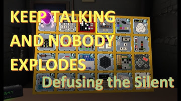 KTaNE Keep Talking and Nobody Explodes - defusing the Silent w/ Bianca