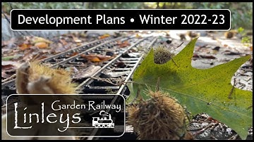 Building a Garden Railway • Winter Development Plans • G Scale Garden Railway Development