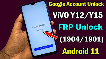 ViVO Y12 (1904) FRP Bypass Android 11/ViVO Y12/Y15 Google Account Unlock/FRP Unlock Android 11 |