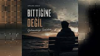 Bpelora - Bittiğine Değil Yetememeye Üzüldüm