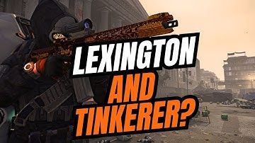 DOES THE LEXINGTON AND TINKERER WORK TOGETHER?  #TheDivision2