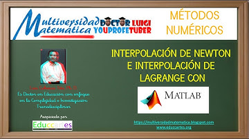 29 Interpolación Polinómica de Newton y Lagrange con MATLAB