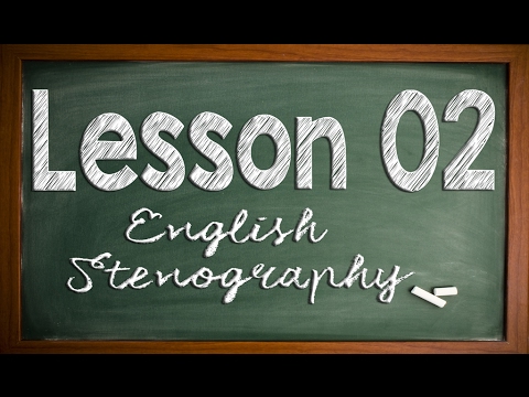 English Stenography: Lesson 02 - YouTube