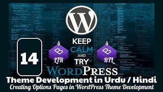 Part 14 WordPress Theme Development in Urdu 2019: Creating Options Pages in WordPress Admin Panel