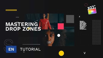 Mastering Drop Zones with Modular Templates inside FCPX - MotionVFX
