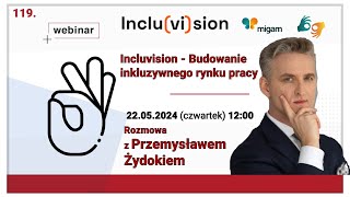 Budowanie Inkluzywnego Rynku Pracy - Działania Fundacji Aktywizacja I Partnerstwa Incluvision