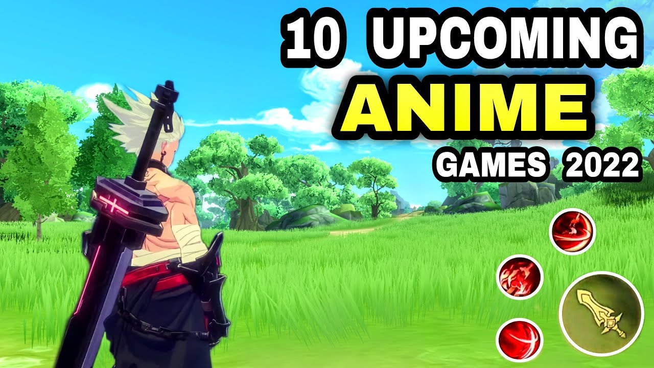 Most Anticipated Anime Mobile Games in 2022