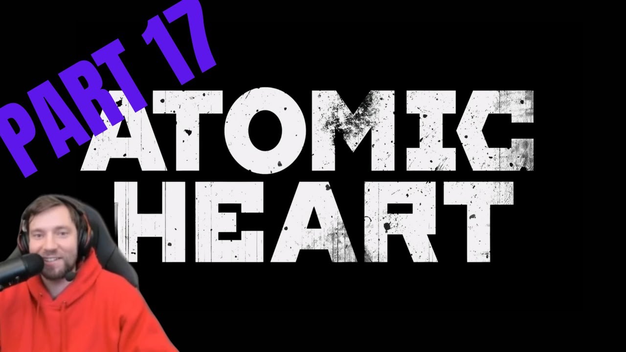 Atomic Heart - Part 17