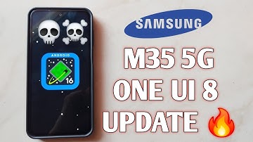 Samsung M35 5G One UI 8 Update Review |Android 16 🔥🔥
