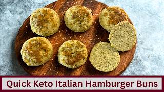 Quick Keto Italian Herb and Cheese Hamburger or Sandwich Buns (Nut Free and Gluten Free)