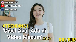 5 Fakta Terbaru Kasus Gisel, Akui Video Syur Miliknya hingga Ditetapkan Sebagai Tersangka - SDL 1997