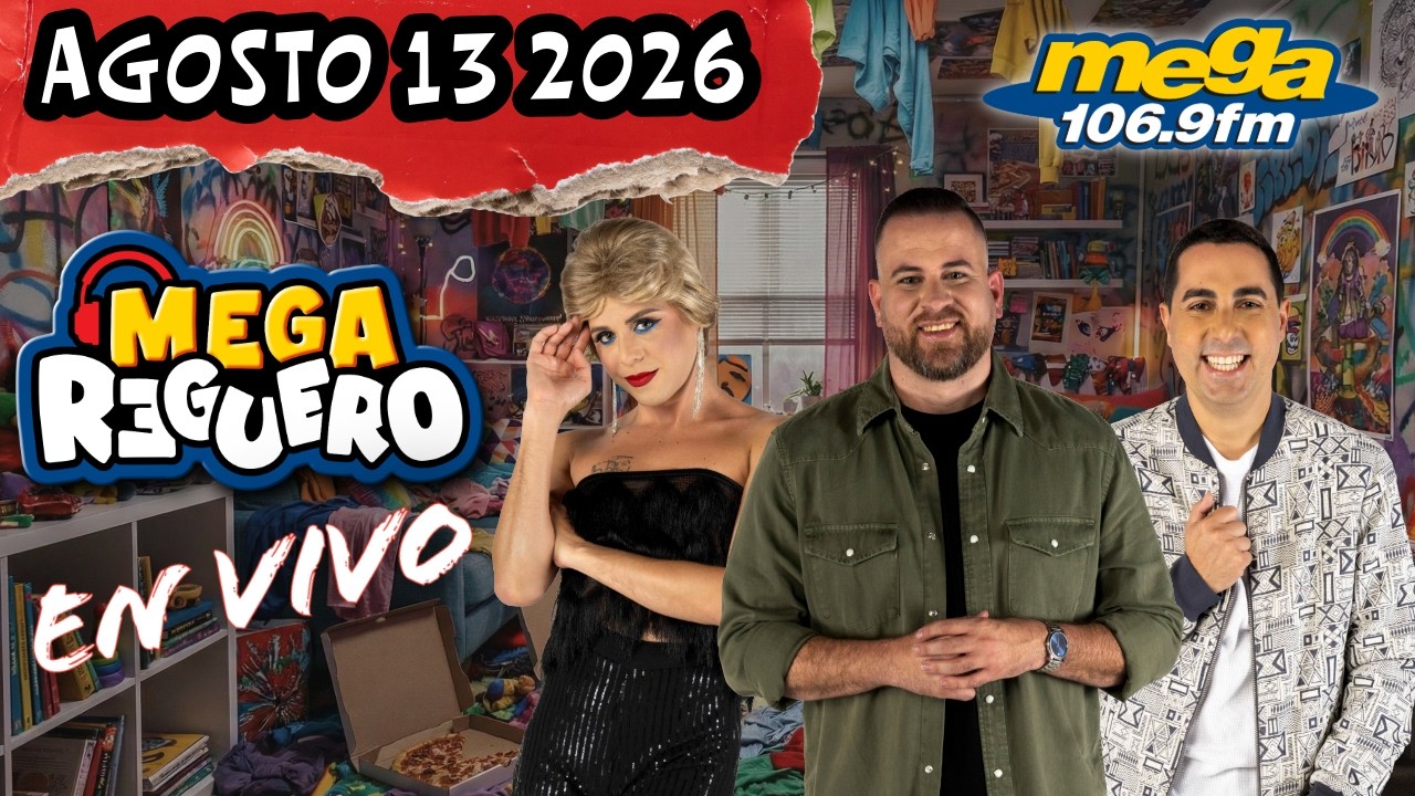 El Mega Reguero Por La Mega 106.9 FM #ENVIVO
