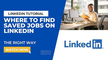 Where To Find Saved Jobs On LinkedIn