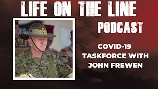 COVID-19 Taskforce with John Frewen News
