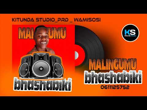 Malingumu Mholya Song BHASHABIKI PRD WAMISOSI