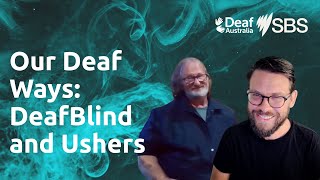 Diversity in the Deaf Community: Insights into DeafBlind & Ushers