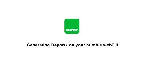The basics of the Report tab available on your humble webTill