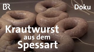 Alte Rezepte aus dem Spessart: Krautwurst und Restekuchen | Zwischen Spessart und Karwendel | BR