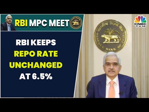 RBI Policy Meet : RBI Keeps Repo Rate Unchanged At 6.5% | CNBC-TV18