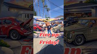Fire Up Friday 4 Vw Fire Up