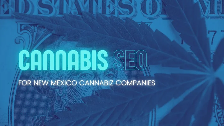 Dịch vụ tiếp thị kỹ thuật số Cannabis tại New Mexico