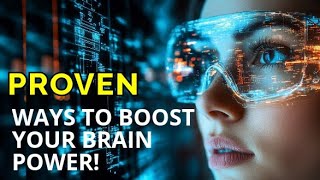 9 Surprising Ways to Boost Your Brain Power!