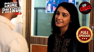 Student Union की Power Politics की शिकार हुई एक Professor | Crime Patrol Satark S2 | Full Episode