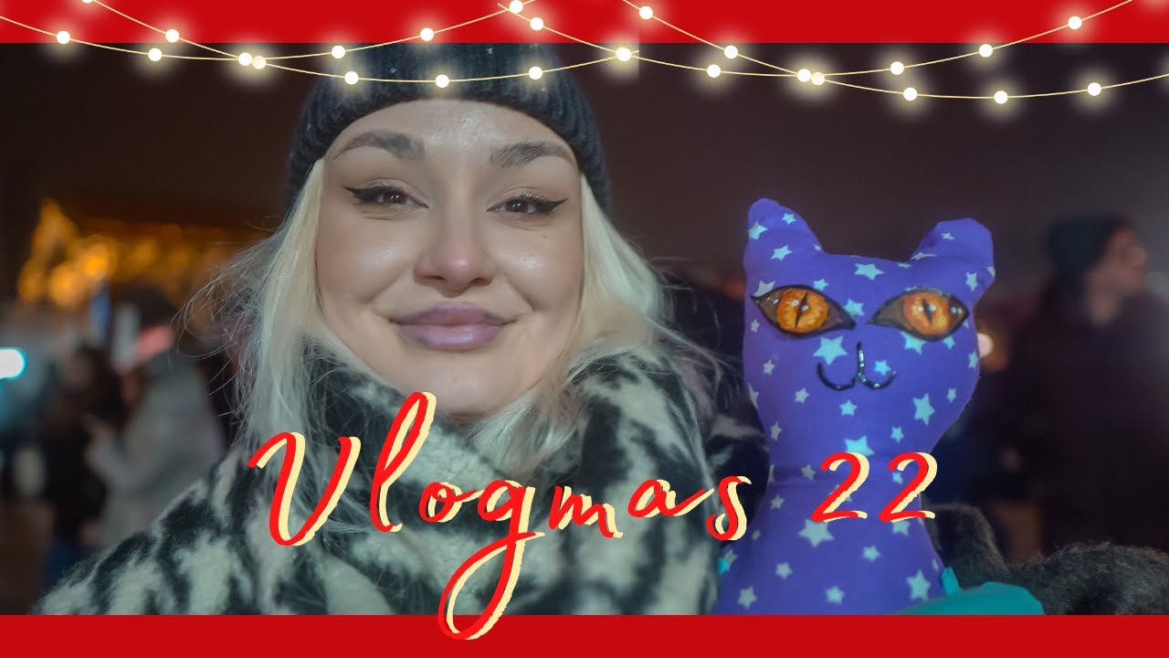 VLOGMAS 22 | Targul de Craciun | Curatenie si un cadou de la Eea |