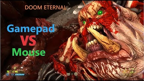 Doom Eternal - Gamepad vs Mouse
